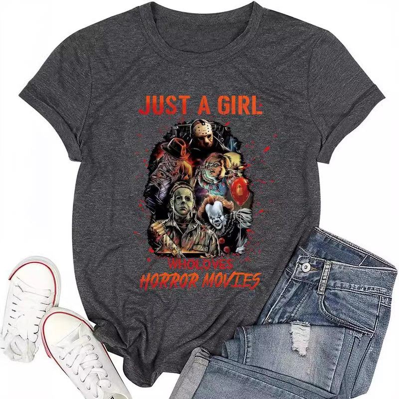 Just a Girl Who Loves Horror Movies T-shirt