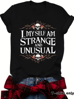 Strange and Unusual T-Shirt