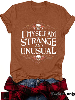 Strange and Unusual T-Shirt