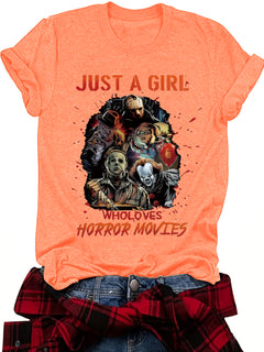 Just a Girl Who Loves Horror Movies T-shirt