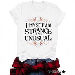 Strange and Unusual T-Shirt