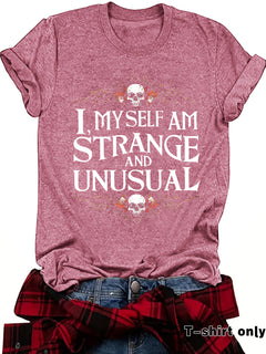 Strange and Unusual T-Shirt